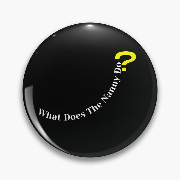 Item preview,   What Does The Nanny Do designed and sold by yassminishop.