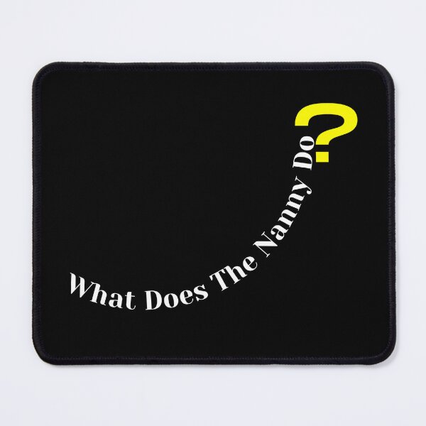 Item preview,   What Does The Nanny Do designed and sold by yassminishop.