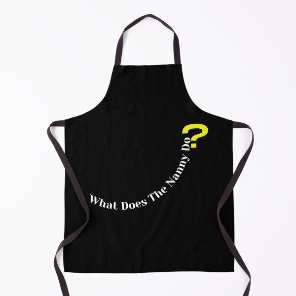 Item preview,   What Does The Nanny Do designed and sold by yassminishop.