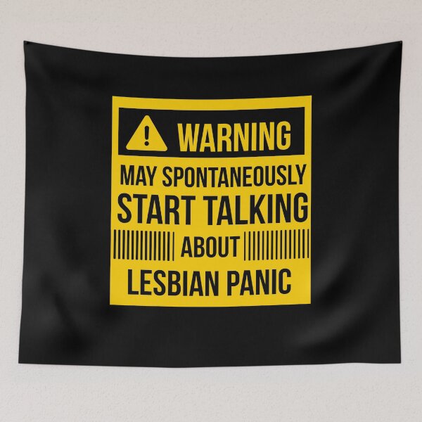 Item preview, warning may spontaneously talk about  lesbian panic  designed and sold by celebteyz.