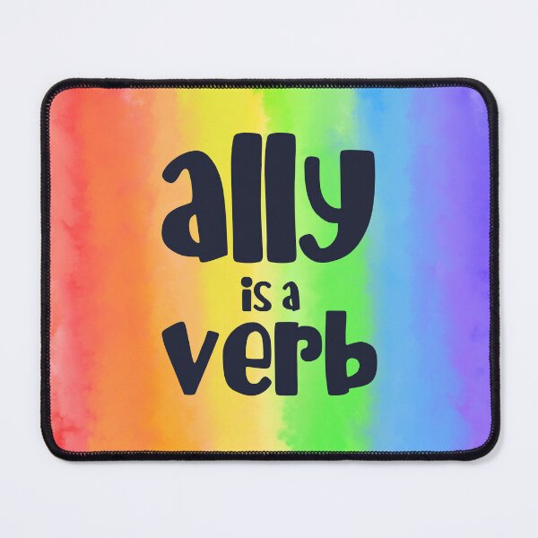 Item preview, Ally Is A Verb designed and sold by Art by Veya.