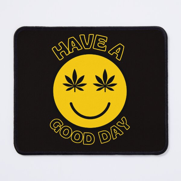 Item preview, Have a good day designed and sold by outlaw70.