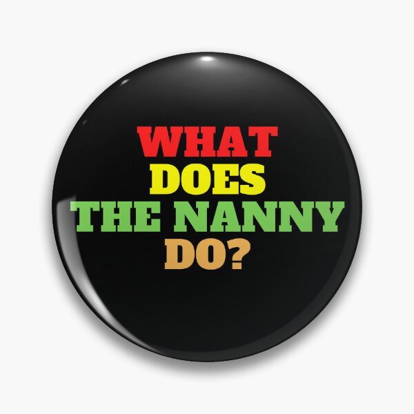 Item preview,    What Does The Nanny Do designed and sold by yassminishop.