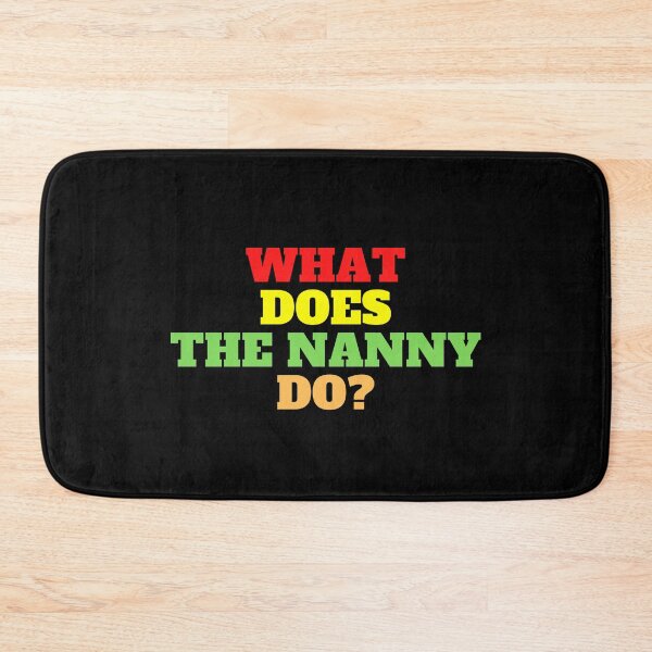 Item preview,    What Does The Nanny Do designed and sold by yassminishop.