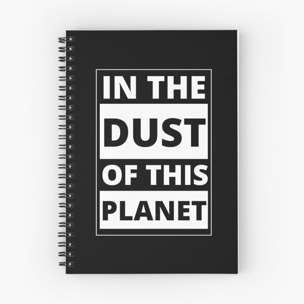 Item preview, In The Dust Of This Planet designed and sold by Pixelish.
