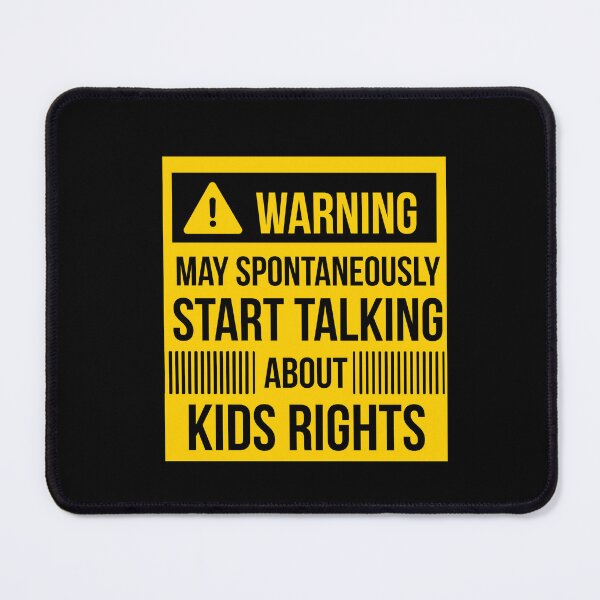 Item preview, warning may spontaneously talk about kids rights designed and sold by celebteyz.