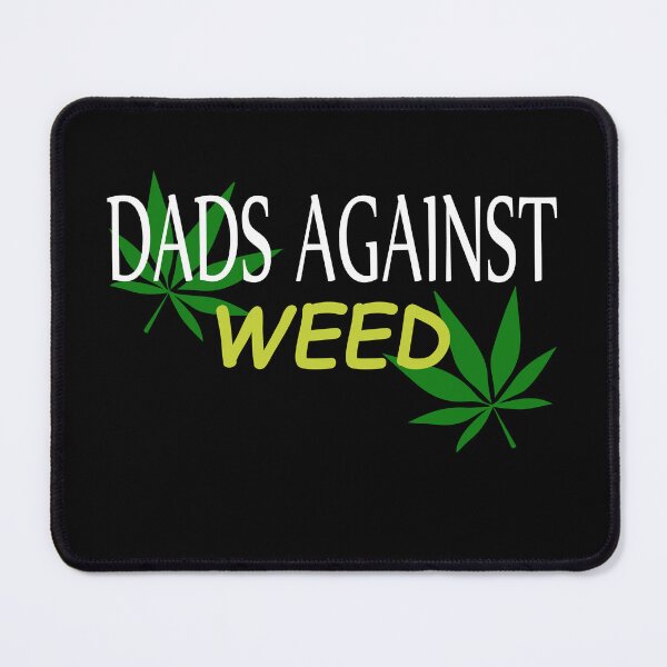 Item preview, Dads Against Weed designed and sold by Demna-S.