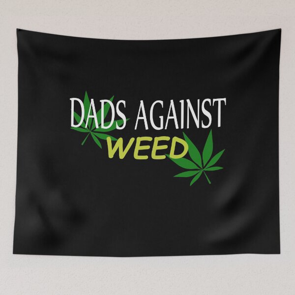 Item preview, Dads Against Weed designed and sold by Demna-S.