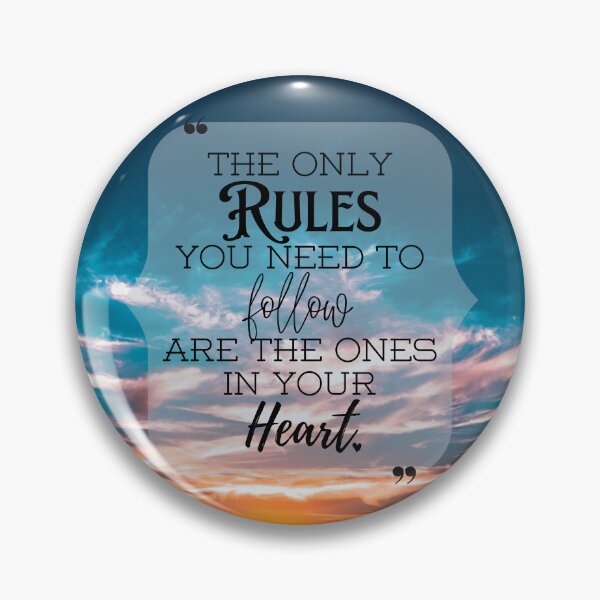 Item preview, The Only Rules You Need to Follow designed and sold by RebekahLanden.
