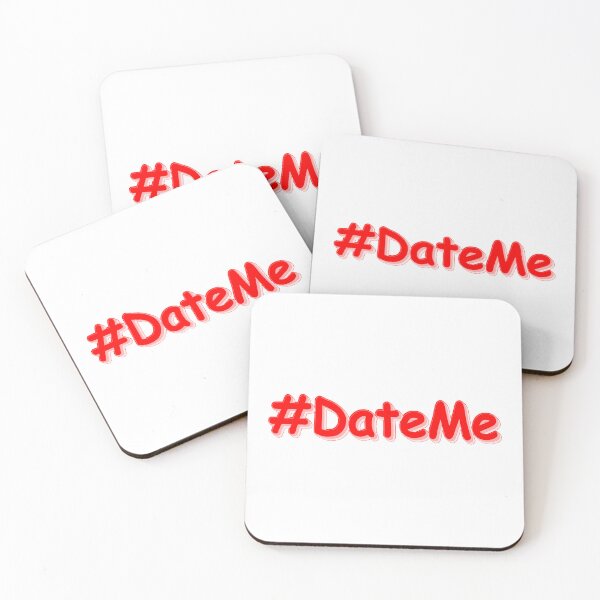 Item preview, "#DateMe" Cute Design. Buy Now designed and sold by Health And Fitness Posts e-Store.