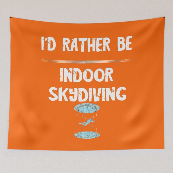 Item preview, I'd Rather Be Indoor Skydiving Tunnel Flight Wingsuit designed and sold by Shaper.
