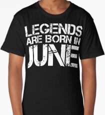 LEGENDS ARE BORN IN JUNE Long T-Shirt