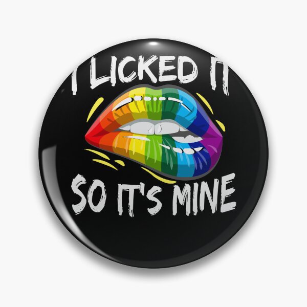 Item preview, I Licked It So Its Mine - Funny LGBTQ Gay Pride Lips designed and sold by Optix.