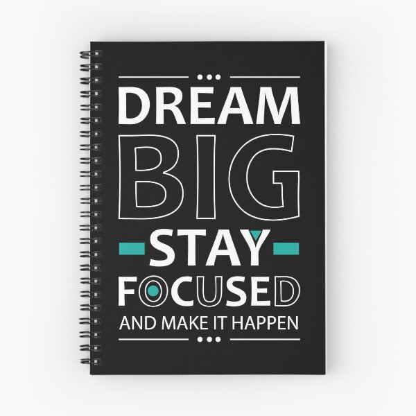 Item preview, Dream big stay focused and make it happen motivational quote - Black and white aesthetic work hard motivational quotes designed and sold by Alice-Elgawi.