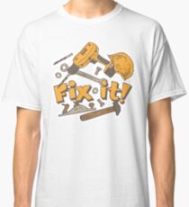 Fix it! Again! Classic T-Shirt