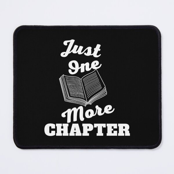 Item preview, Just One More Chapter designed and sold by shmodev.