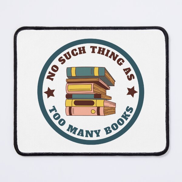 Item preview, There is no such thing as too many books designed and sold by shmodev.