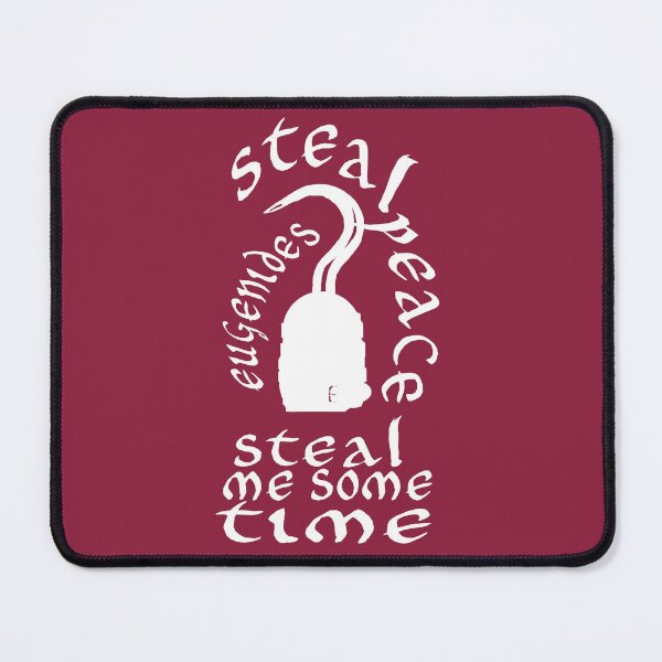 Item preview, steal me peace steal me time designed and sold by The Raven's Landing.
