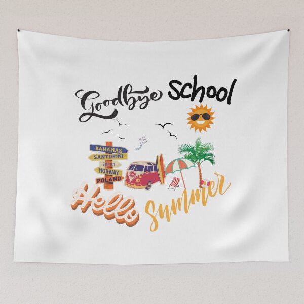 Item preview, Good Bye School Hello Summer designed and sold by madraso.