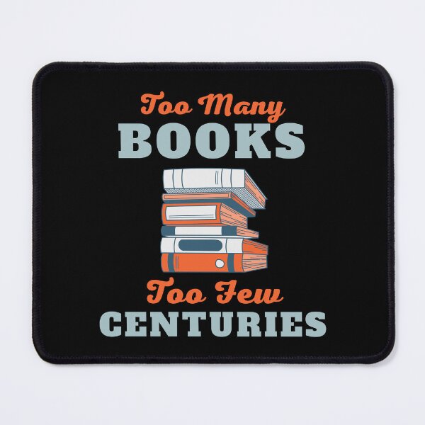 Item preview, Too many books, too few centuries designed and sold by shmodev.