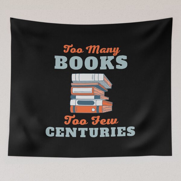 Item preview, Too many books, too few centuries  designed and sold by shmodev.