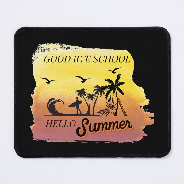 Item preview, Good Bye School Hello Summer designed and sold by madraso.