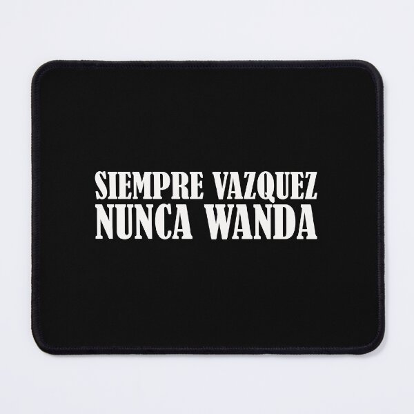 Item preview, Siempre vazquez nunca wanda designed and sold by QueendarChanse.