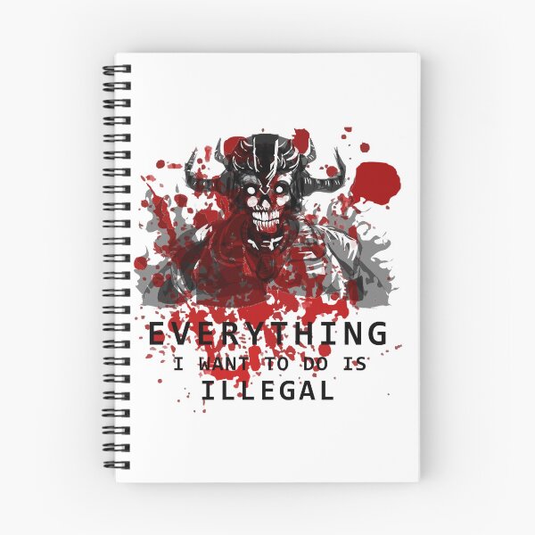 Item preview, Everything I want to do is illegal - 05 designed and sold by CKM-style.
