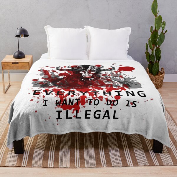 Item preview, Everything I want to do is illegal - 05 designed and sold by CKM-style.