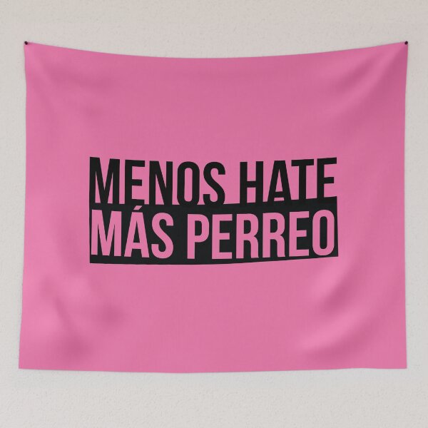 Item preview, menos hate más perreo, reggaeton designed and sold by LatinoPower.