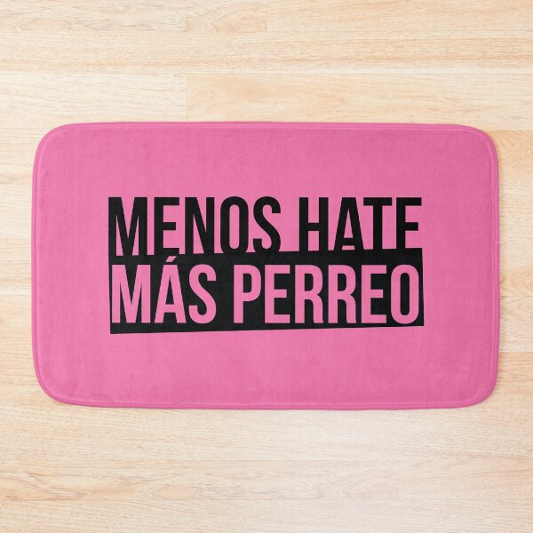 Item preview, menos hate más perreo, reggaeton designed and sold by LatinoPower.