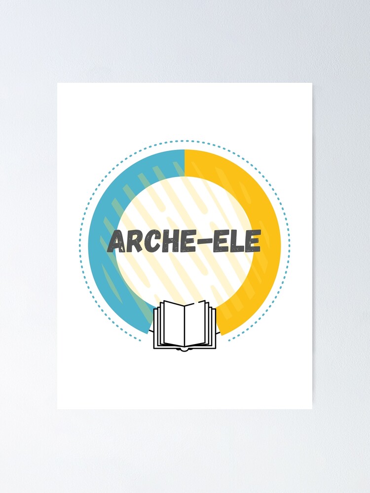 Poster avec l uvre Arche ELE de l artiste ArcheELE Redbubble