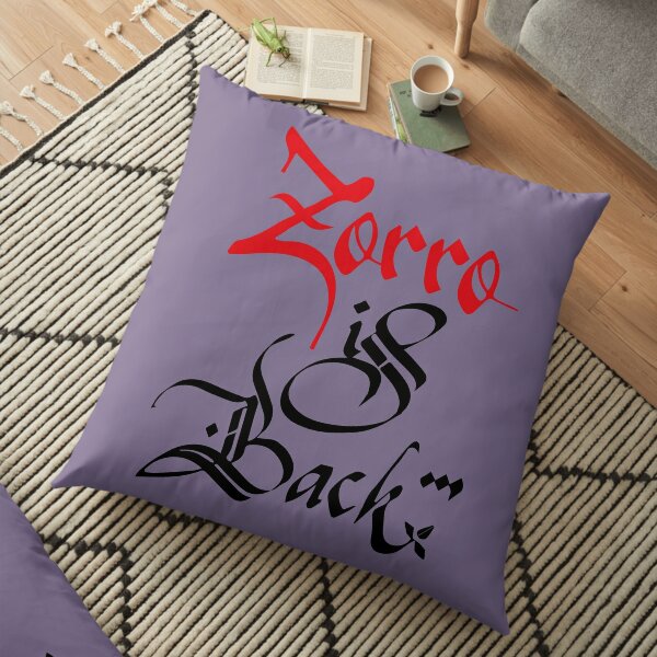 ZORRO is back Floor Pillow