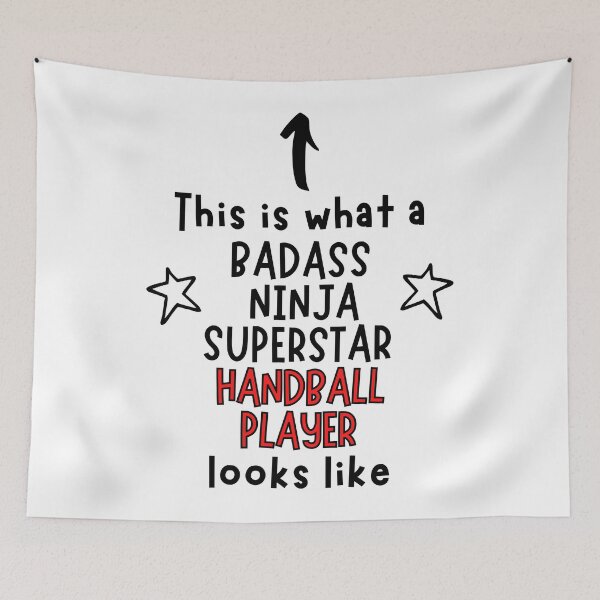 Item preview, This is what a Badass, Ninja, Superstar, Handball player looks like designed and sold by TheGreenGoat.