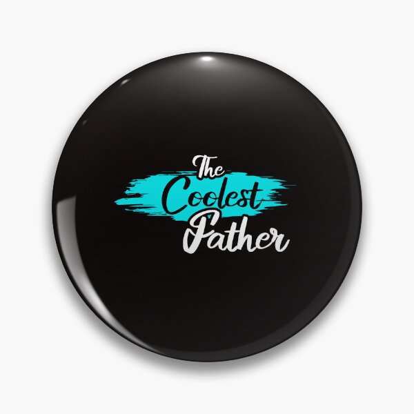 Item preview, The Coolest Father designed and sold by Sayed1897.