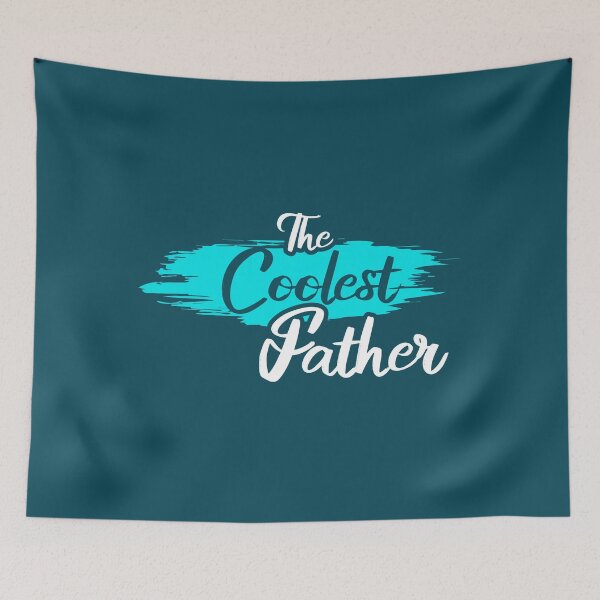 Item preview, The Coolest Father designed and sold by Sayed1897.