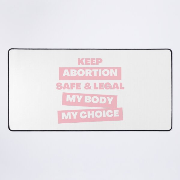 Item preview, My body my choice Keep abortion safe and legal  designed and sold by Bonicrazypeople.