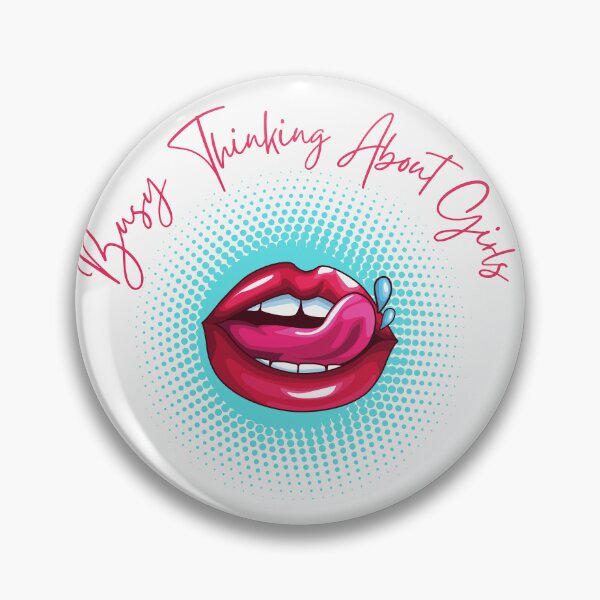 Item preview, Busy Thinking About Girls Funny Lesbian designed and sold by GeeHanz.
