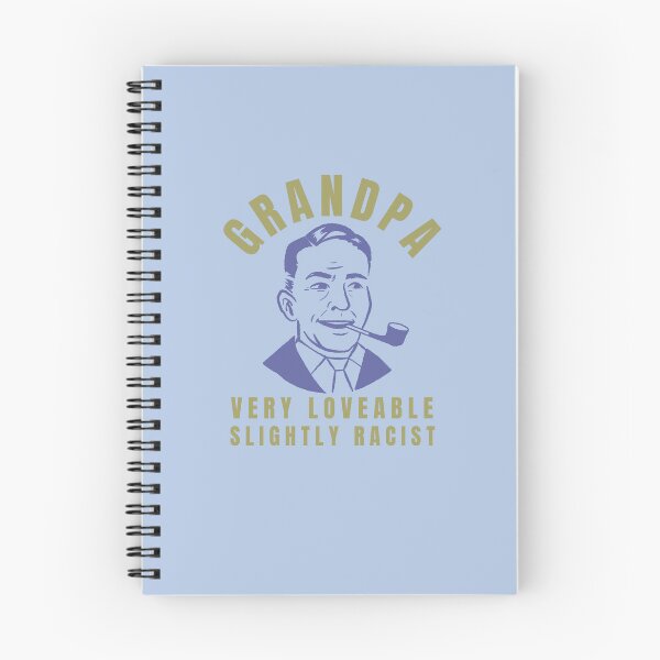 Item preview, Grandpa is Racist Ironic designed and sold by IronicBGear.