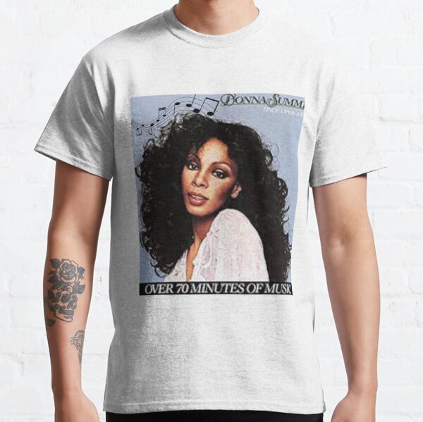 donna summer, funny for your friend, sister, mom, dad, son, family, boy friend, girl friend, wife, donna summer lovers, music lovers Classic T-Shirt