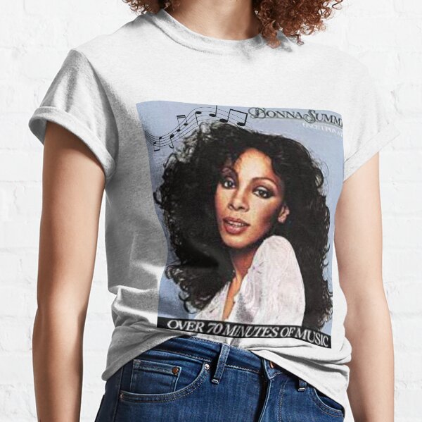 donna summer, funny for your friend, sister, mom, dad, son, family, boy friend, girl friend, wife, donna summer lovers, music lovers Classic T-Shirt