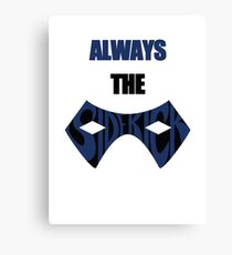 Always The Sidekick Canvas Print