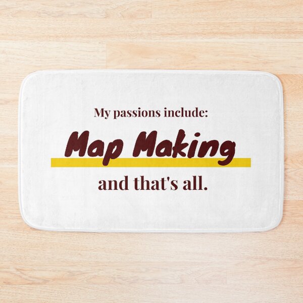 Item preview, Map Making is my passion designed and sold by cooldesignsalot.