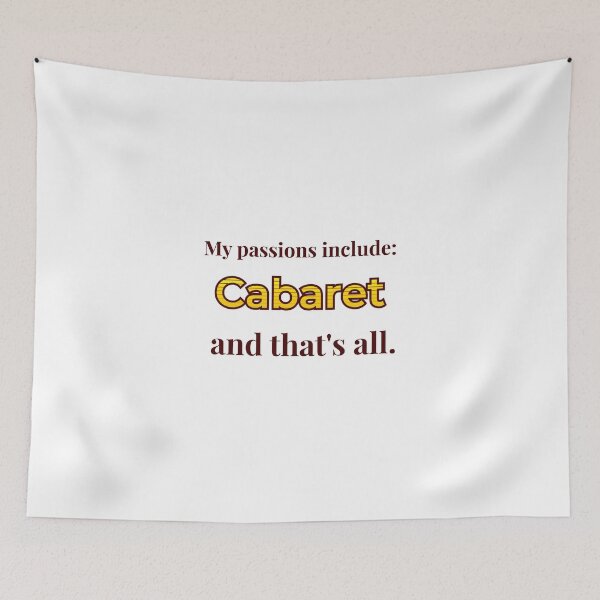 Item preview, Cabaret es mi pasión designed and sold by cooldesignsalot.