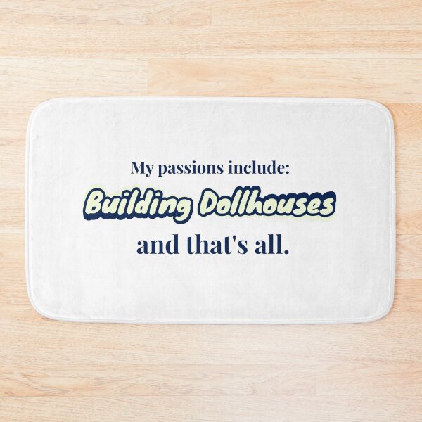 Item preview, Building Dollhouses is my passion designed and sold by cooldesignsalot.