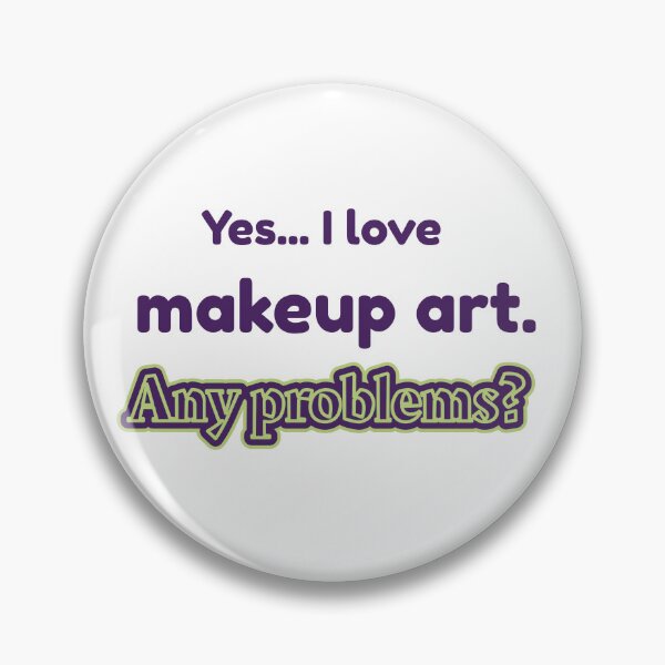 Item preview, I love Makeup Art designed and sold by cooldesignsalot.