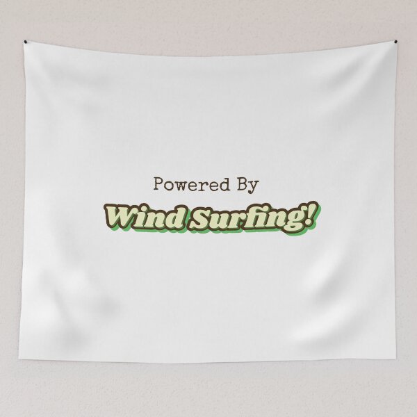 Item preview, Powered By Wind Surfing designed and sold by cooldesignsalot.
