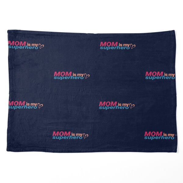 Mom Is My Superhero Pet Blanket