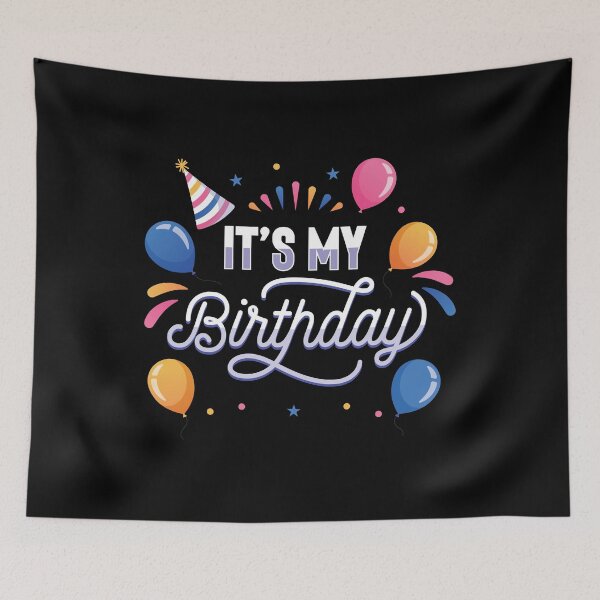 Item preview, It's My Birthday designed and sold by rehatschek.
