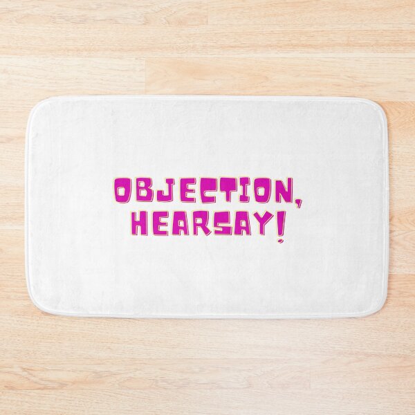 Item preview, Objection hearsay - quotes designed and sold by kozetin.